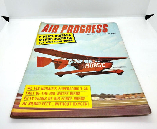 Air Progress Magazine Feb./March 1964 Norair's Supersonic T-38 Issue